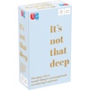 image:imageIts Not that Deep Party Game Conversation Card Game for Friends Ages 14